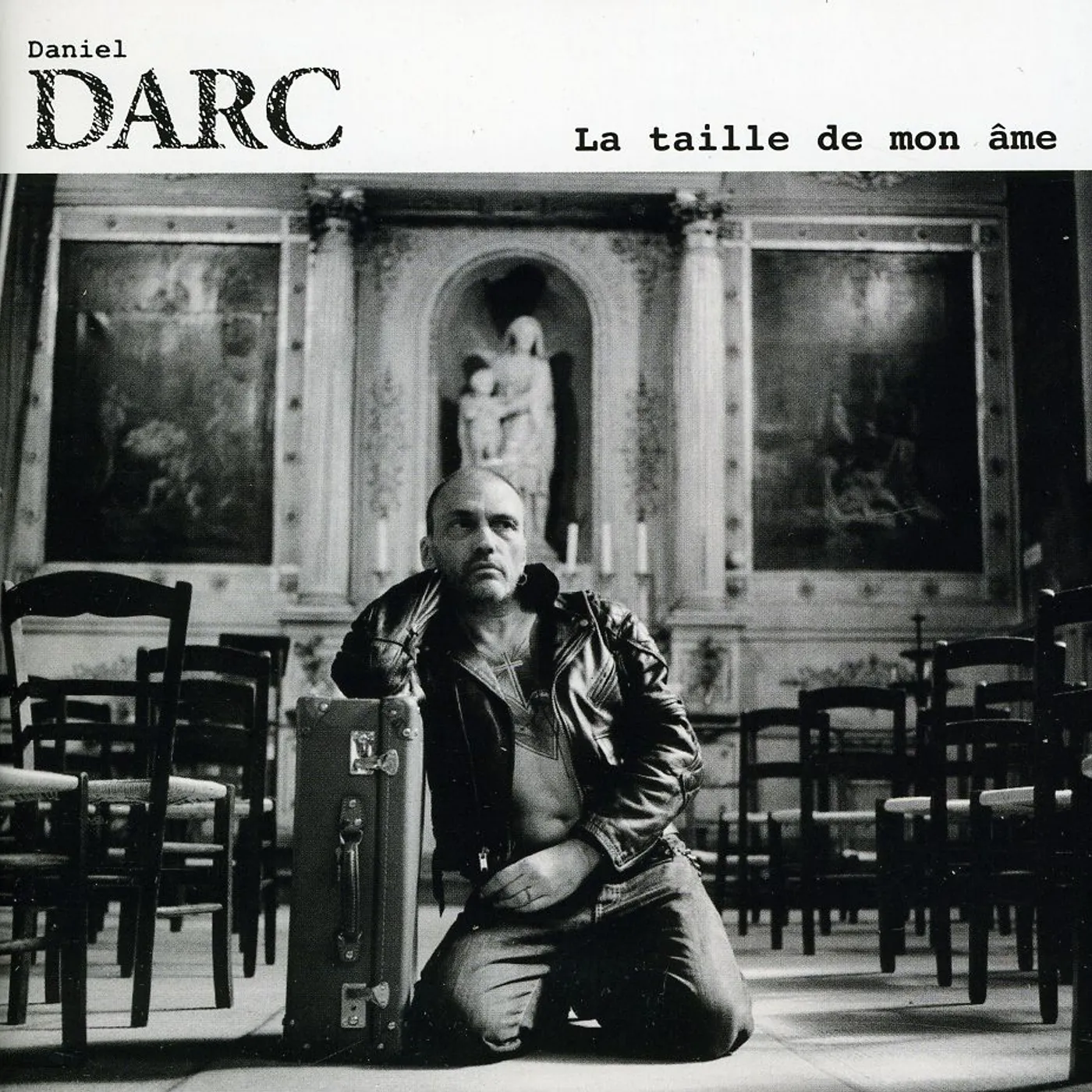 Daniel Darc TAILLE DE MON AME CD