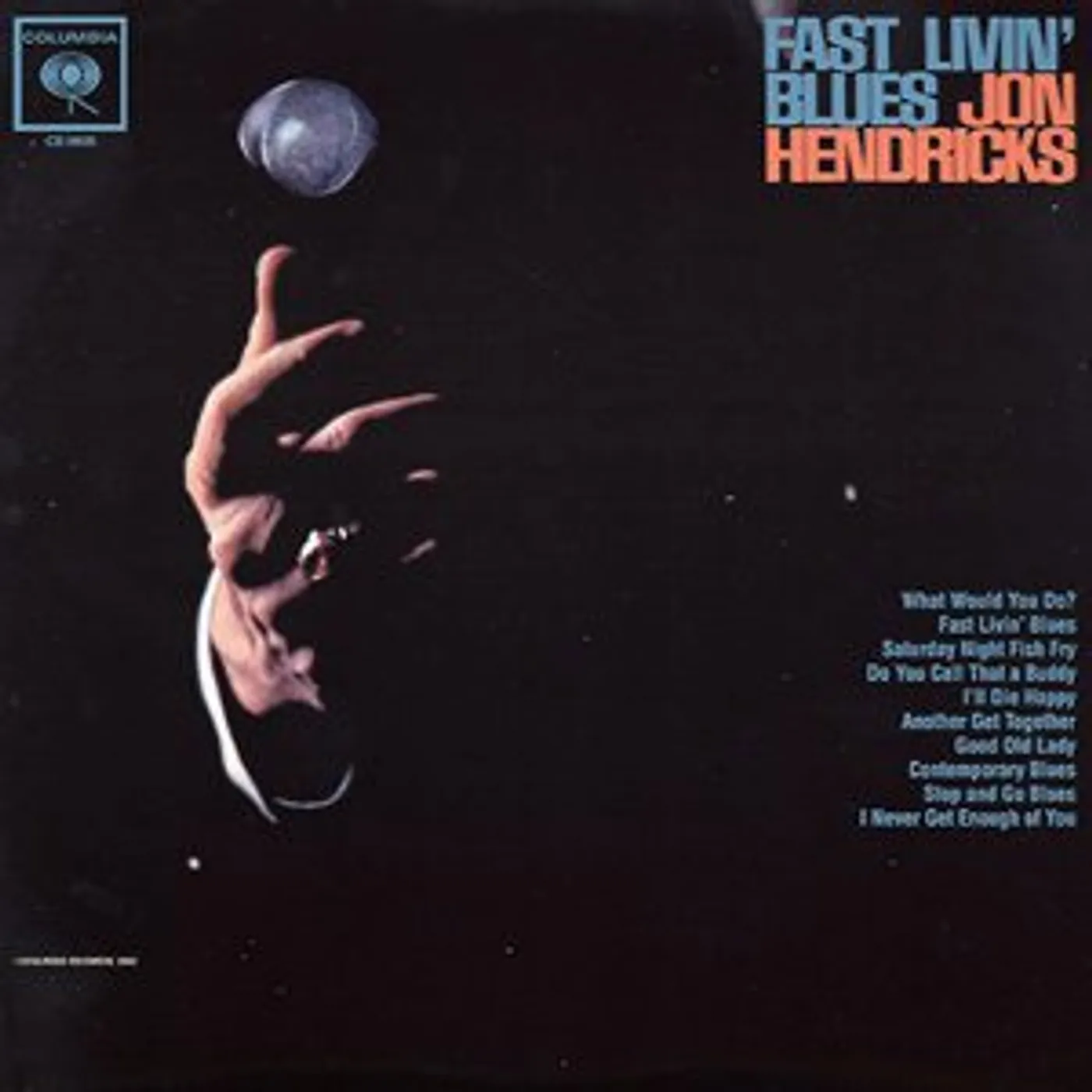 Jon Hendricks FAST LIVIN BLUES Vinyl Record