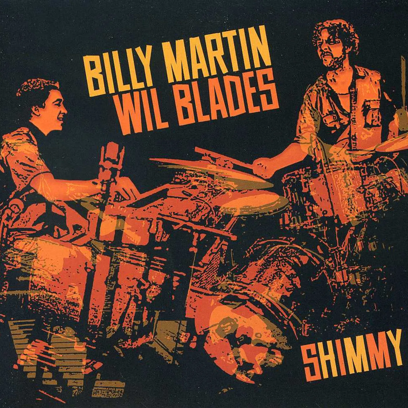 Billy Martin / Wil Blades SHIMMY CD