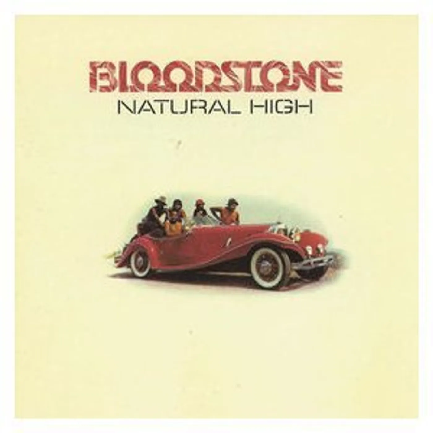 Bloodstone Natural High Vinyl Record