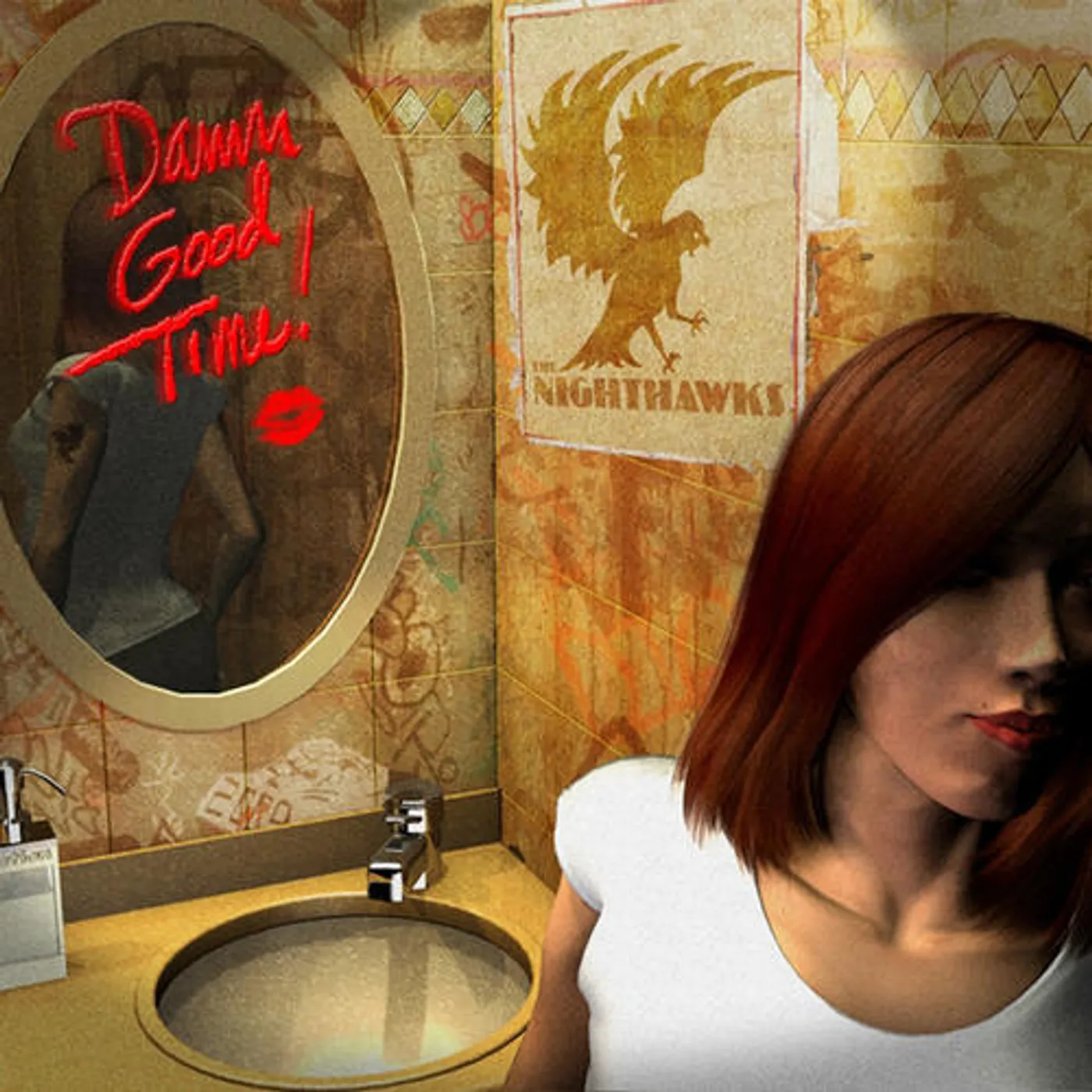 Nighthawks DAMN GOOD TIME CD