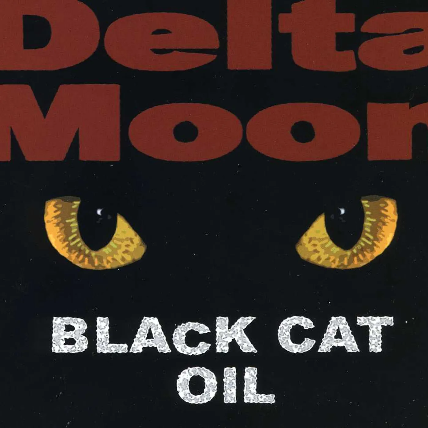 Delta Moon BLACK CAT OIL CD
