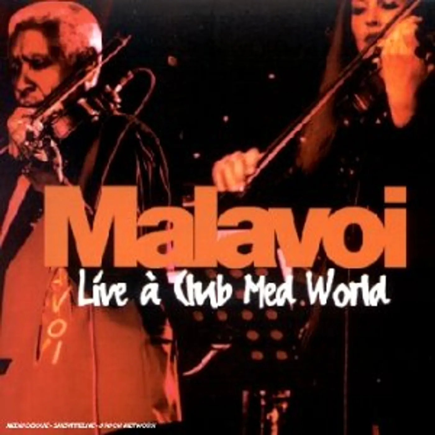 Malavoi LIVE AT CLUB MED WORLD CD