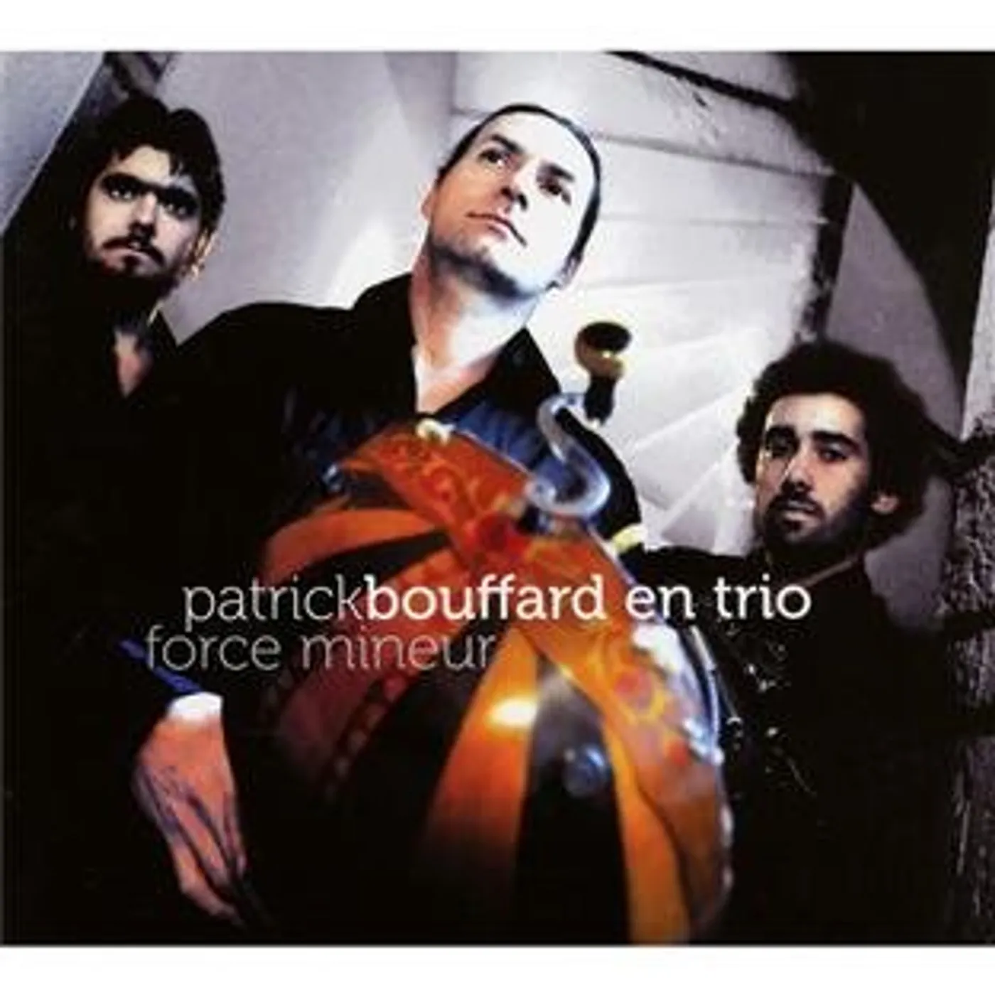 Patrick Bouffard FORCE MINEUR CD