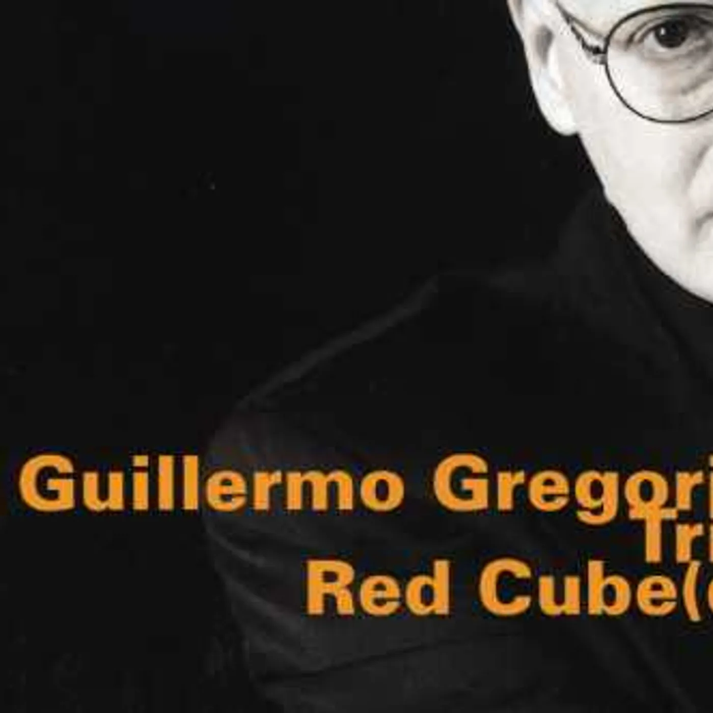 Guillermo Gregorio RED CUBED CD