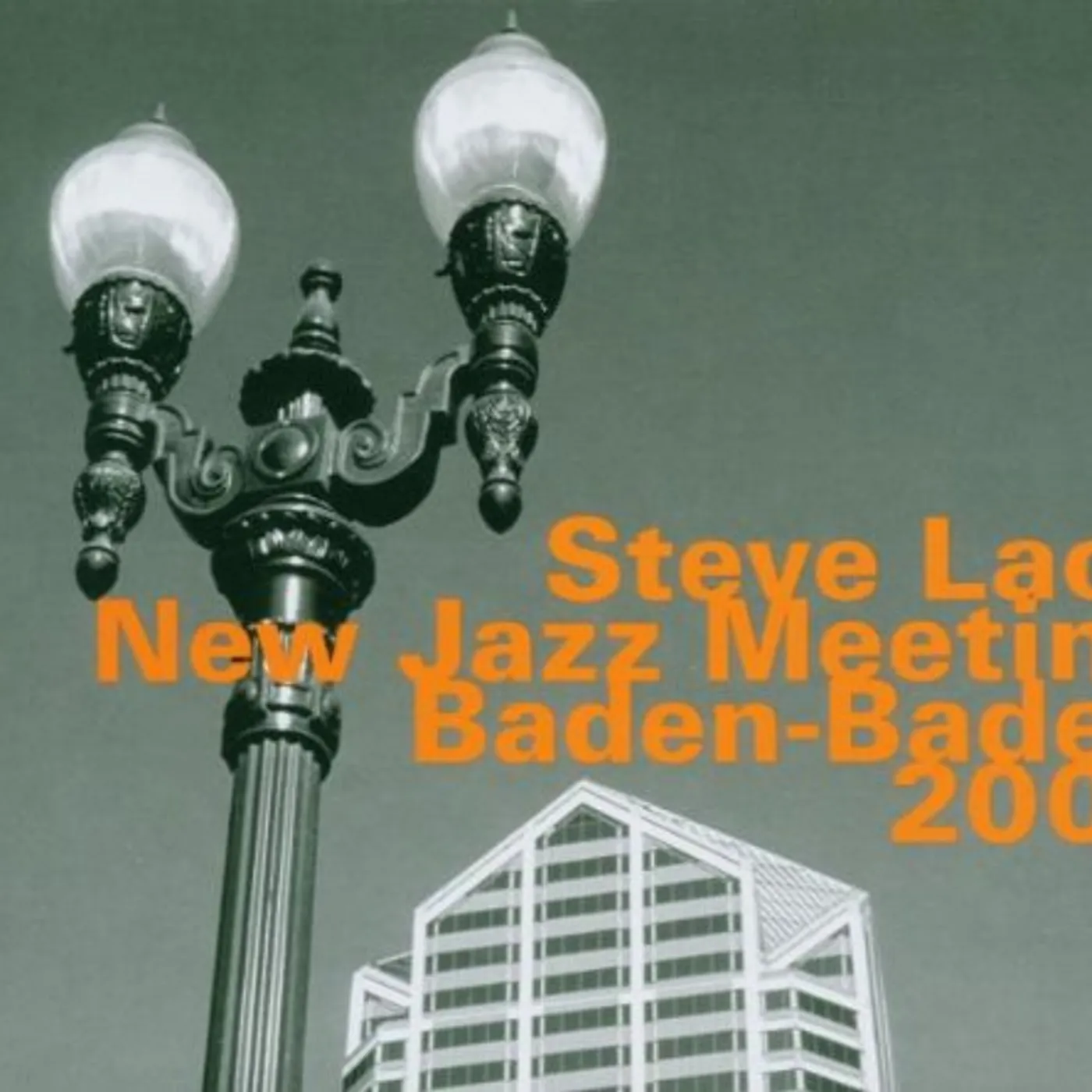 Steve Lacy (Saxophonist) NEW JAZZ MEETING BADEN BADEN 2002 CD
