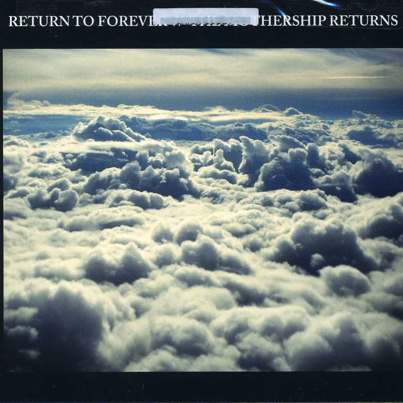 Return To Forever MOTHERSHIP RETURNS CD