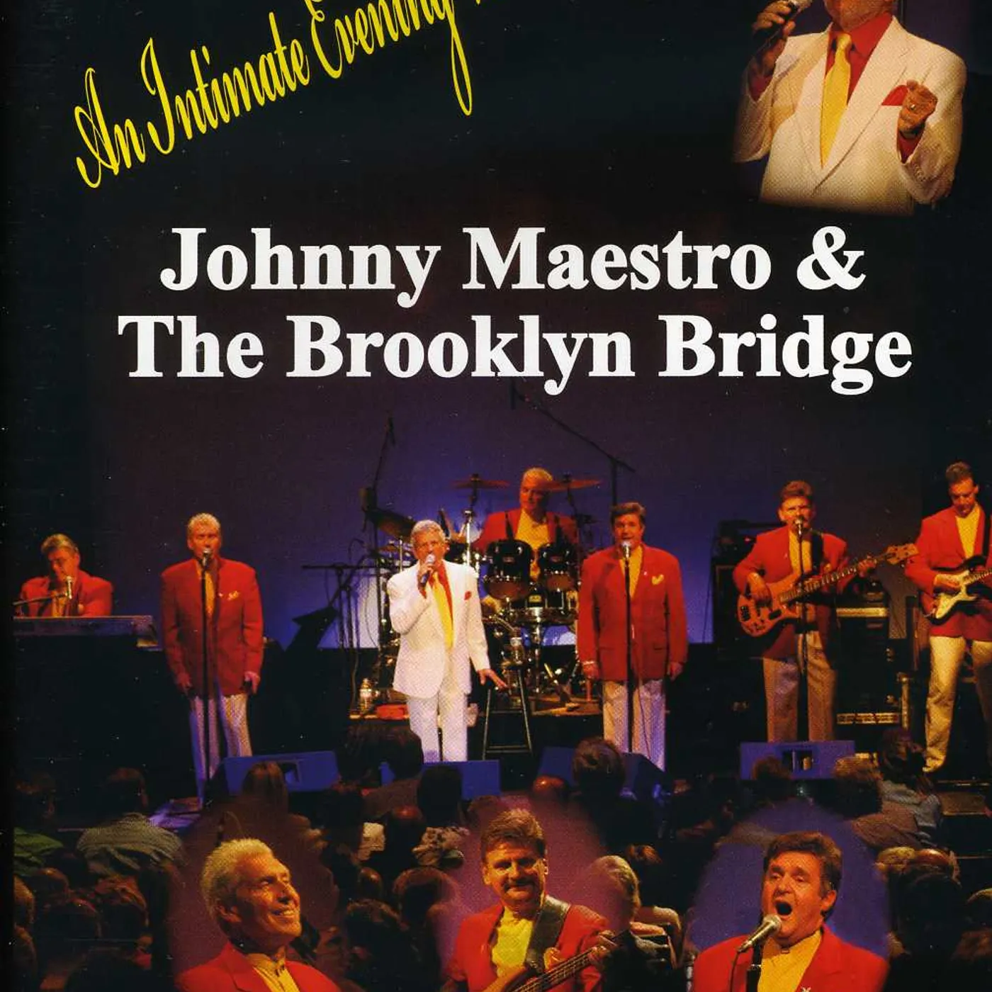 Johnny Maestro & Brooklyn Bridge 40TH ANNIVERSARY EDITION DVD
