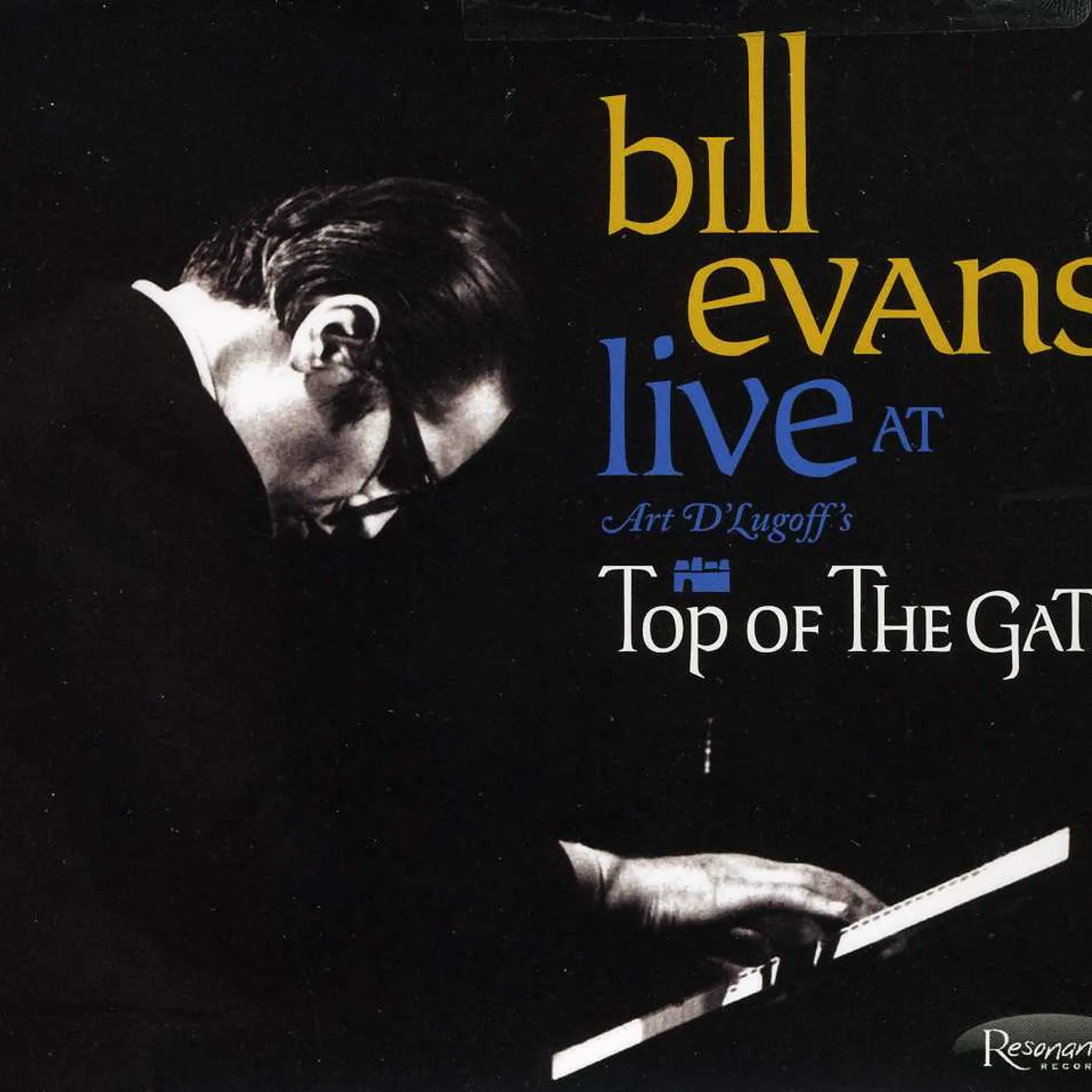 Bill Evans LIVE AT ART DLUGOFF'S TOP OF THE GATE CD