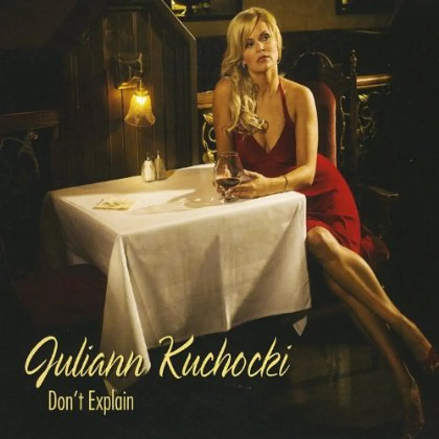 Juliann Kuchocki DON'T EXPLAIN CD