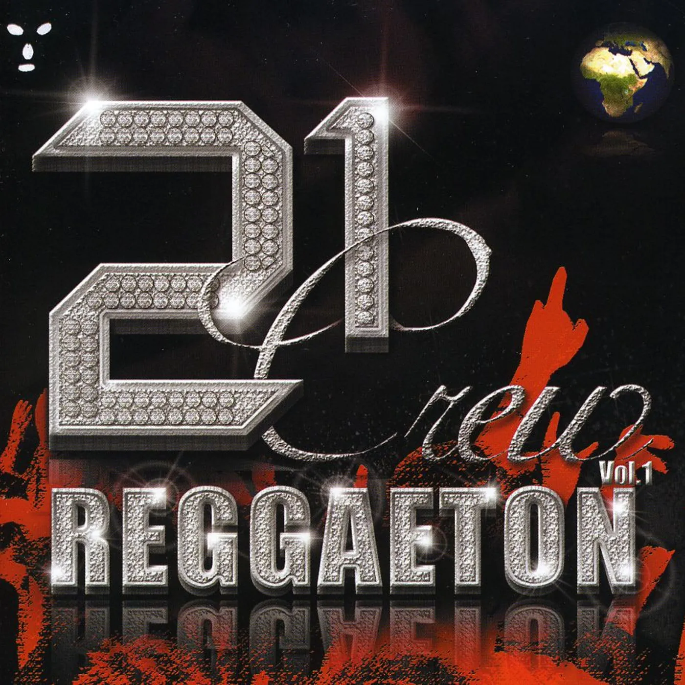 Various Artists  21 CREW REGGAETON 1 CD