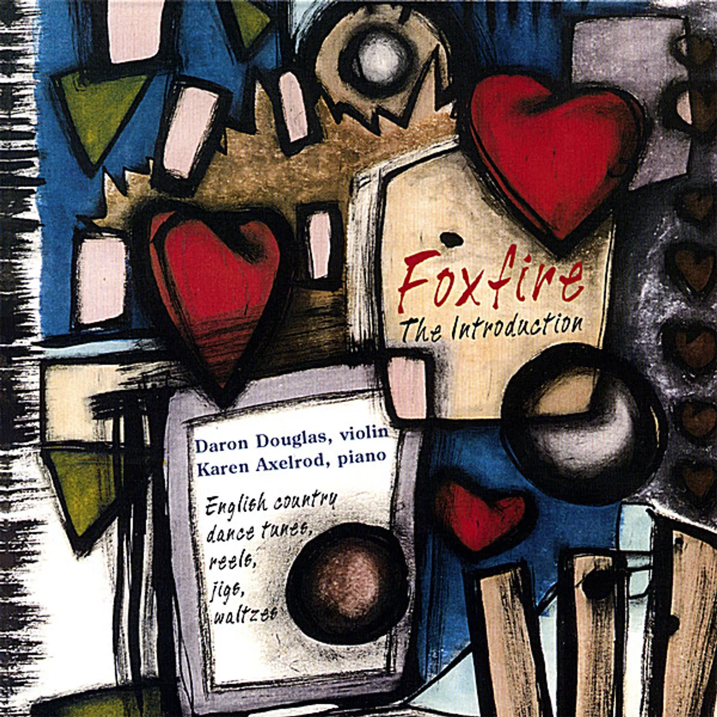 Foxfire THE INTRODUCTION CD