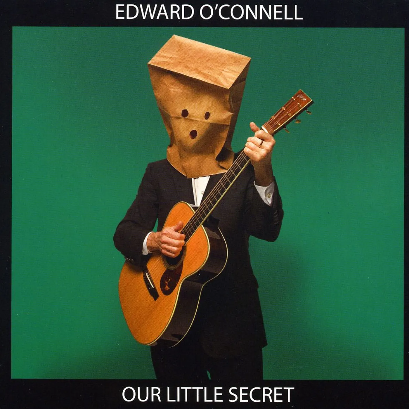 Edward O'Connell OUR LITTLE SECRET CD