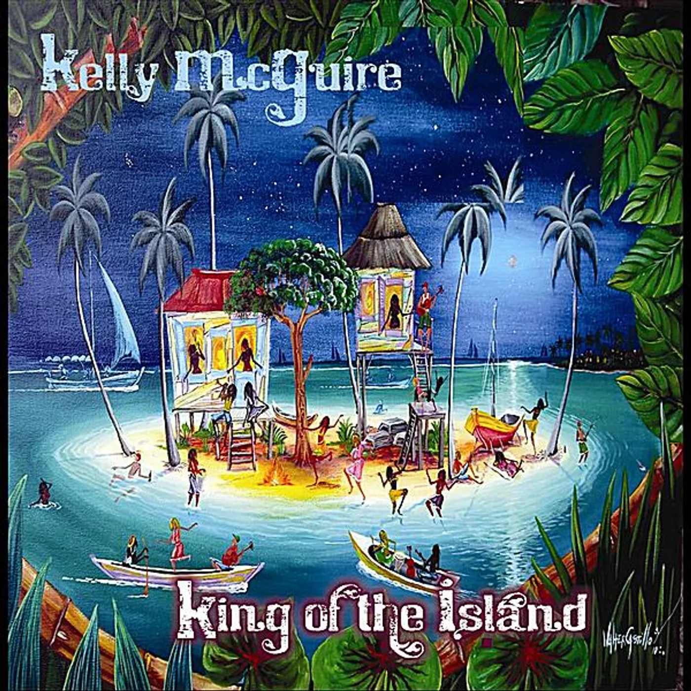 Kelly Mcguire KING OF THE ISLAND CD