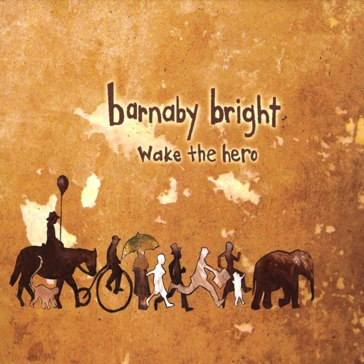Barnaby Bright WAKE THE HERO CD