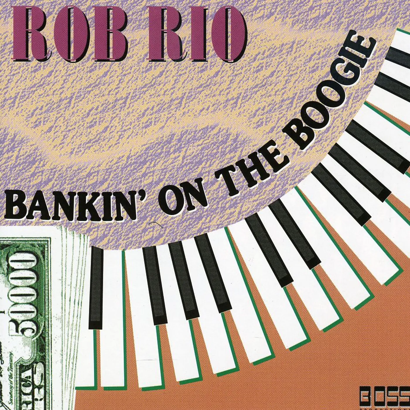 Rob Rio BANKIN ON THE BOOGIE CD