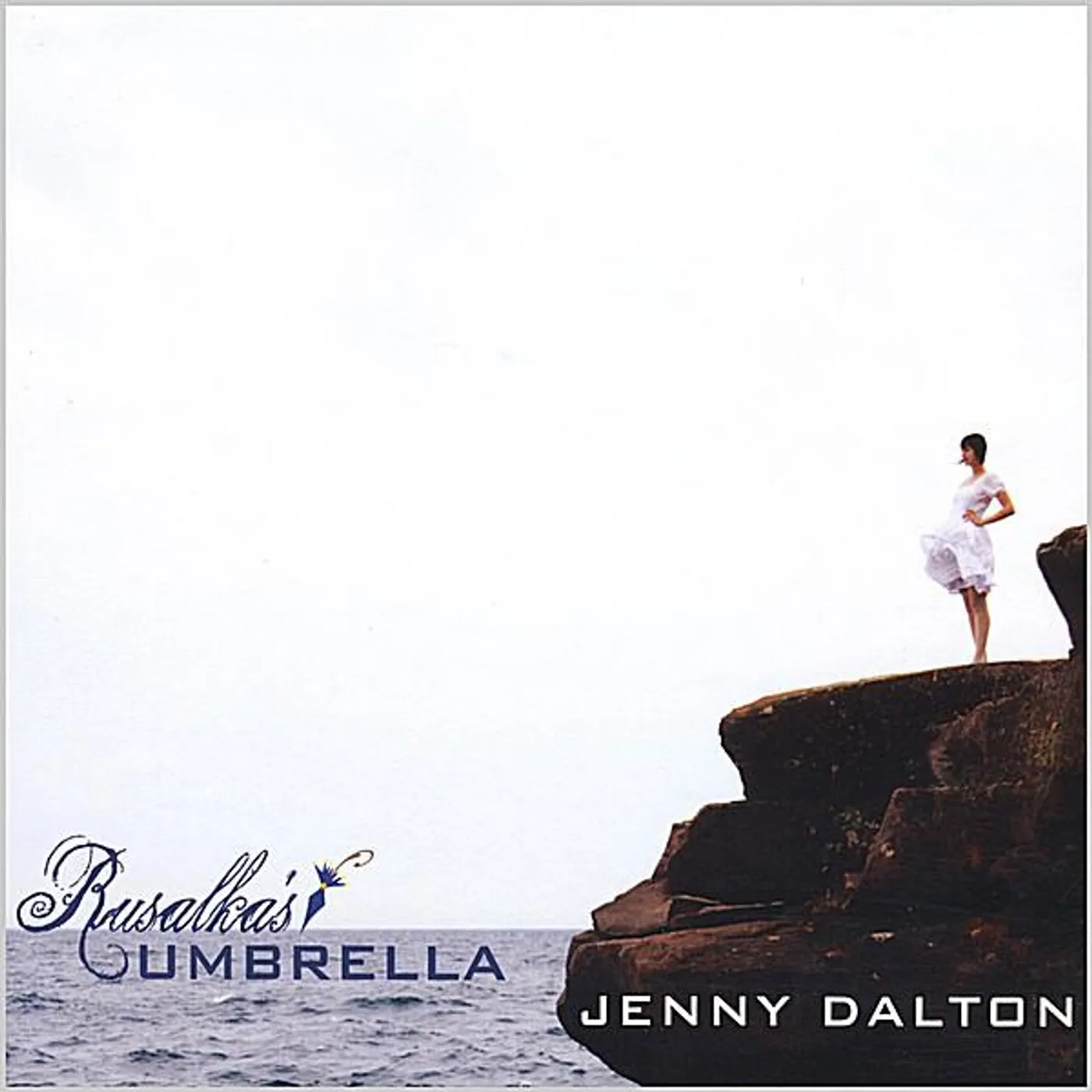 Jenny Dalton RUSALKA'S UMBRELLA CD