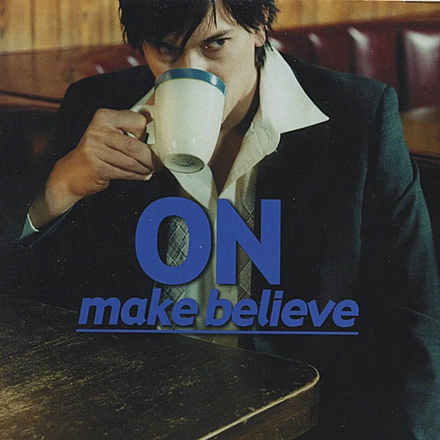 ON MAKE BELIEVE CD