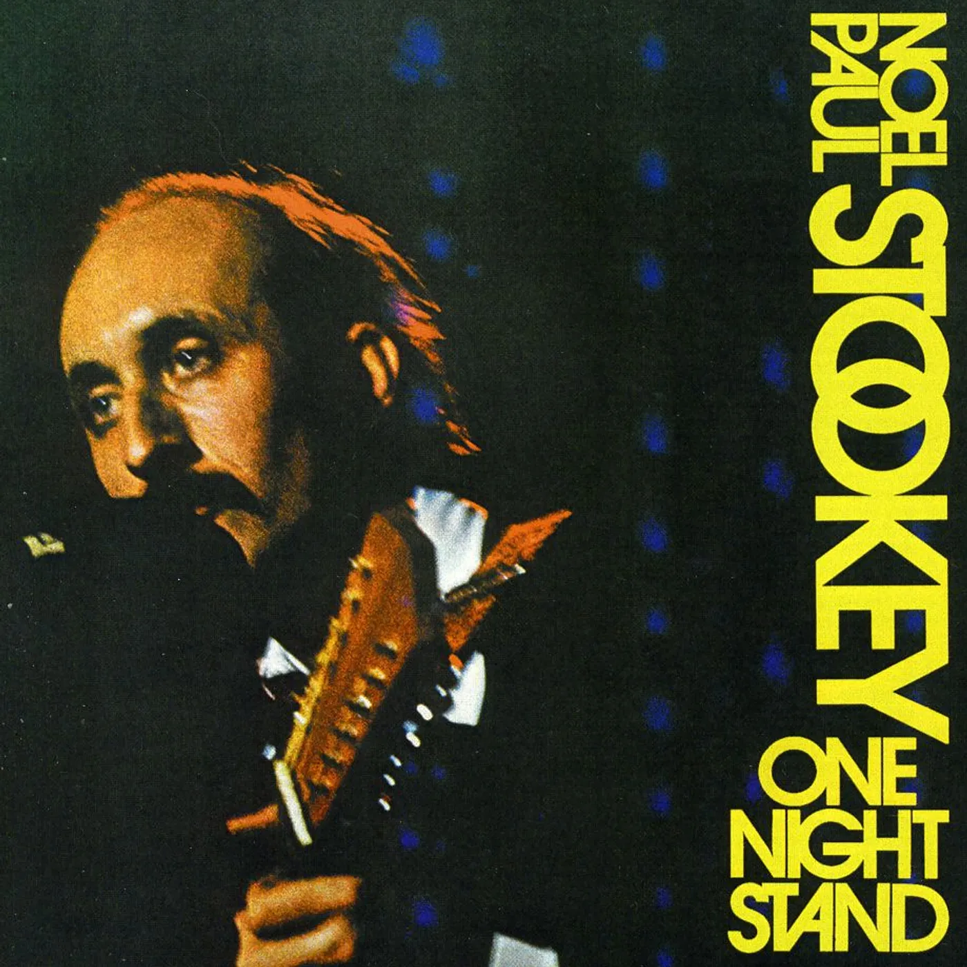 Noel Paul Stookey ONE NIGHT STAND CD