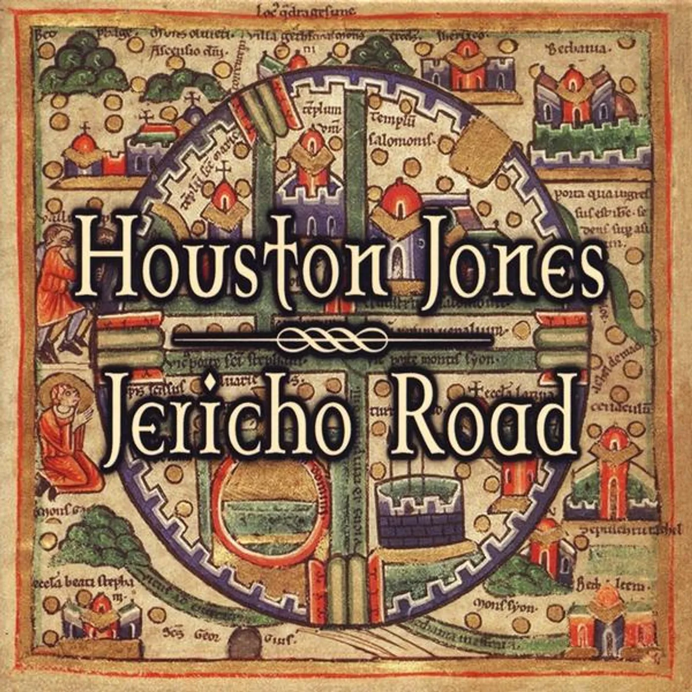 Houston Jones JERICHO ROAD CD