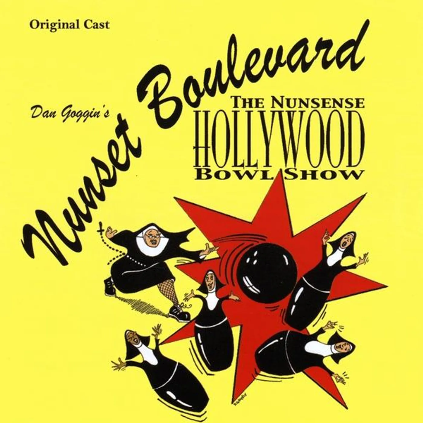 World Premiere Cast NUNSET BOULEVARD: THE NUNSENSE HOLLYWOOD BOWL SHOW CD