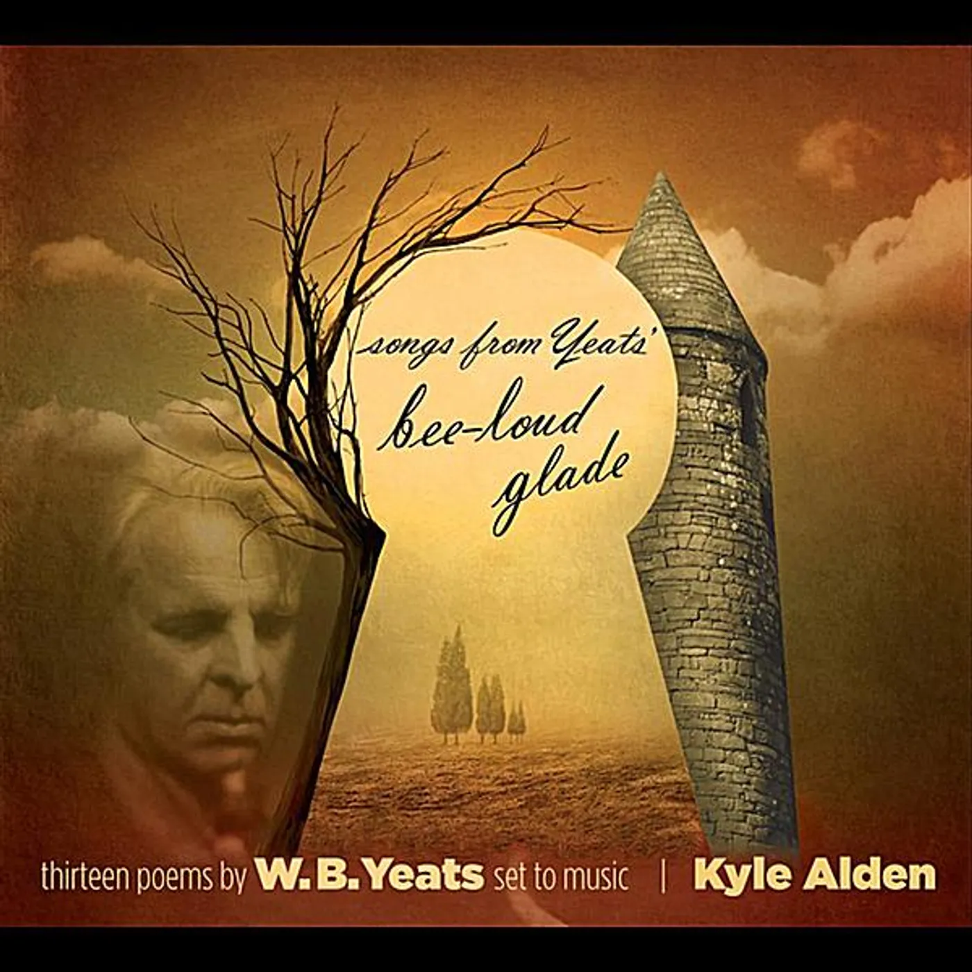 Kyle Alden SONGS FROM YEATS BEE-LOUD GLADE CD