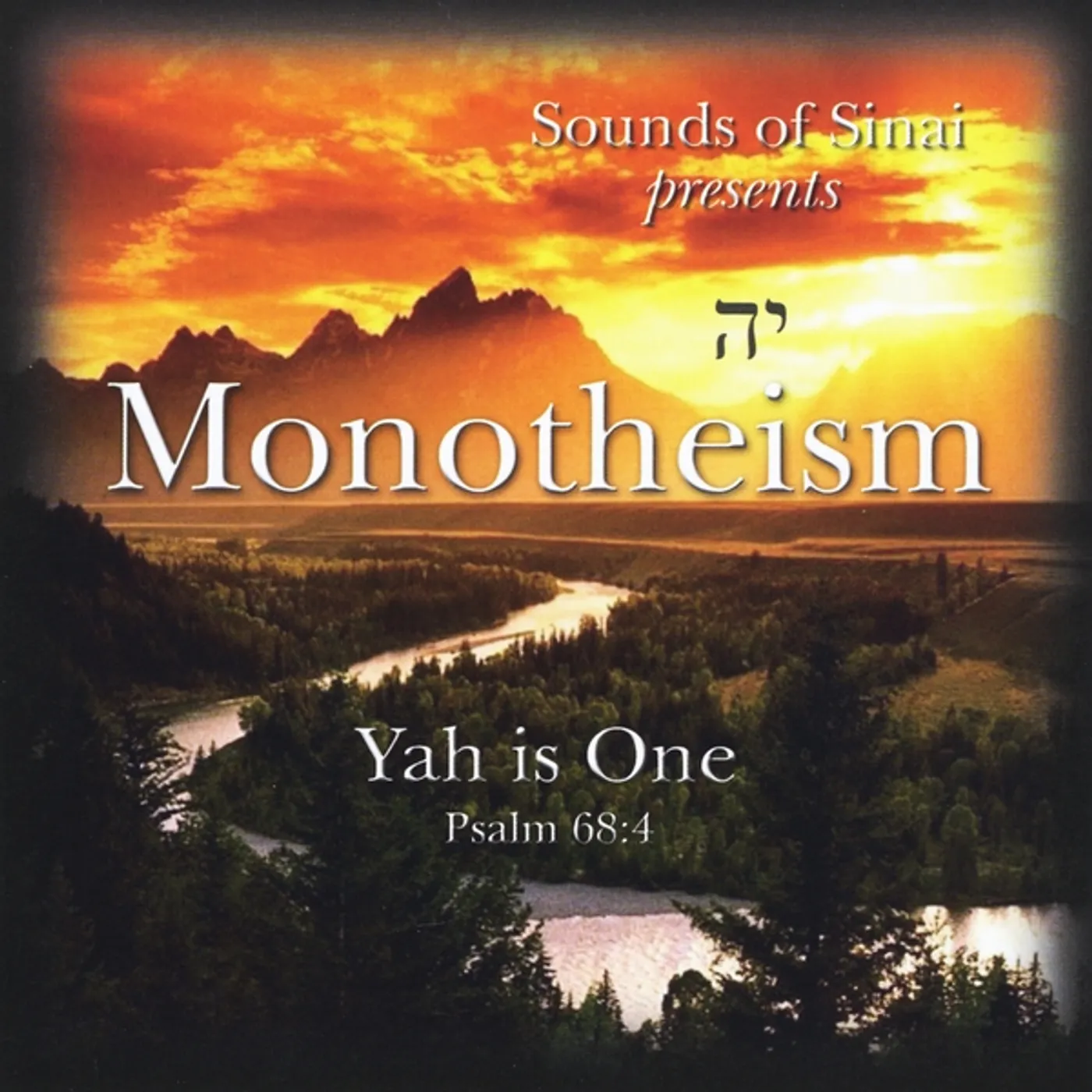 Sounds of Sinai MONOTHEISM CD