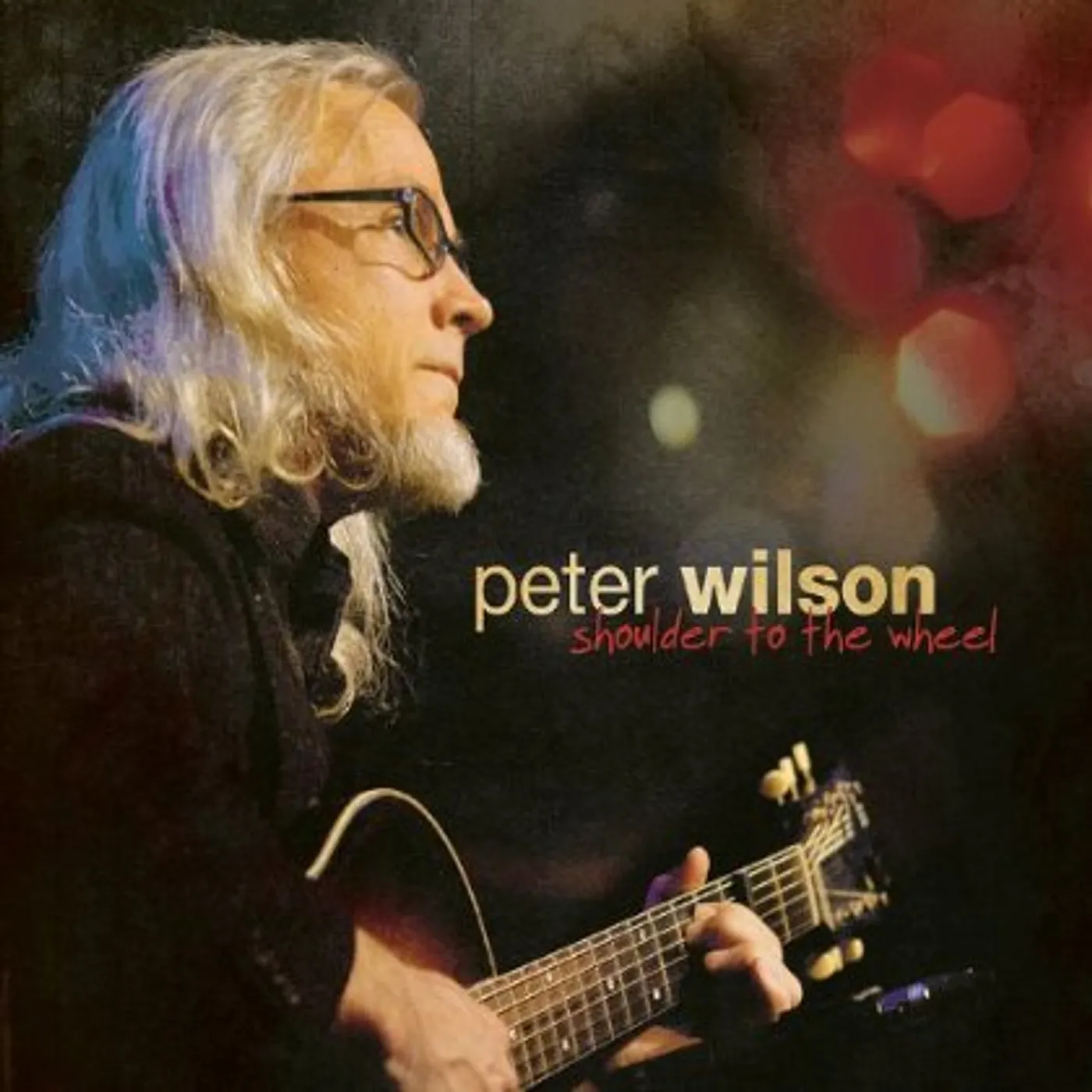 Peter Wilson SHOULDER TO THE WHEEL CD