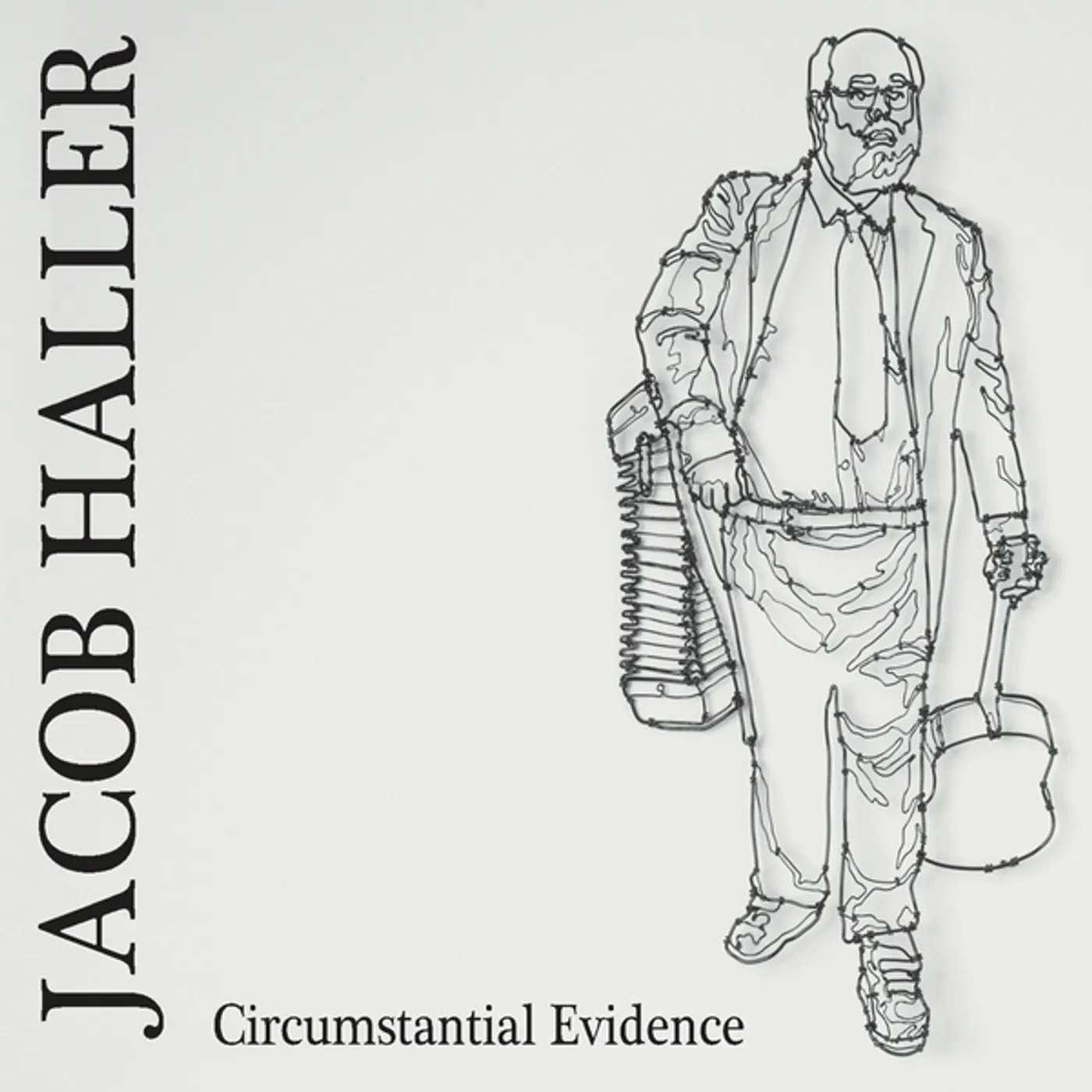 Jacob Haller CIRCUMSTANTIAL EVIDENCE CD