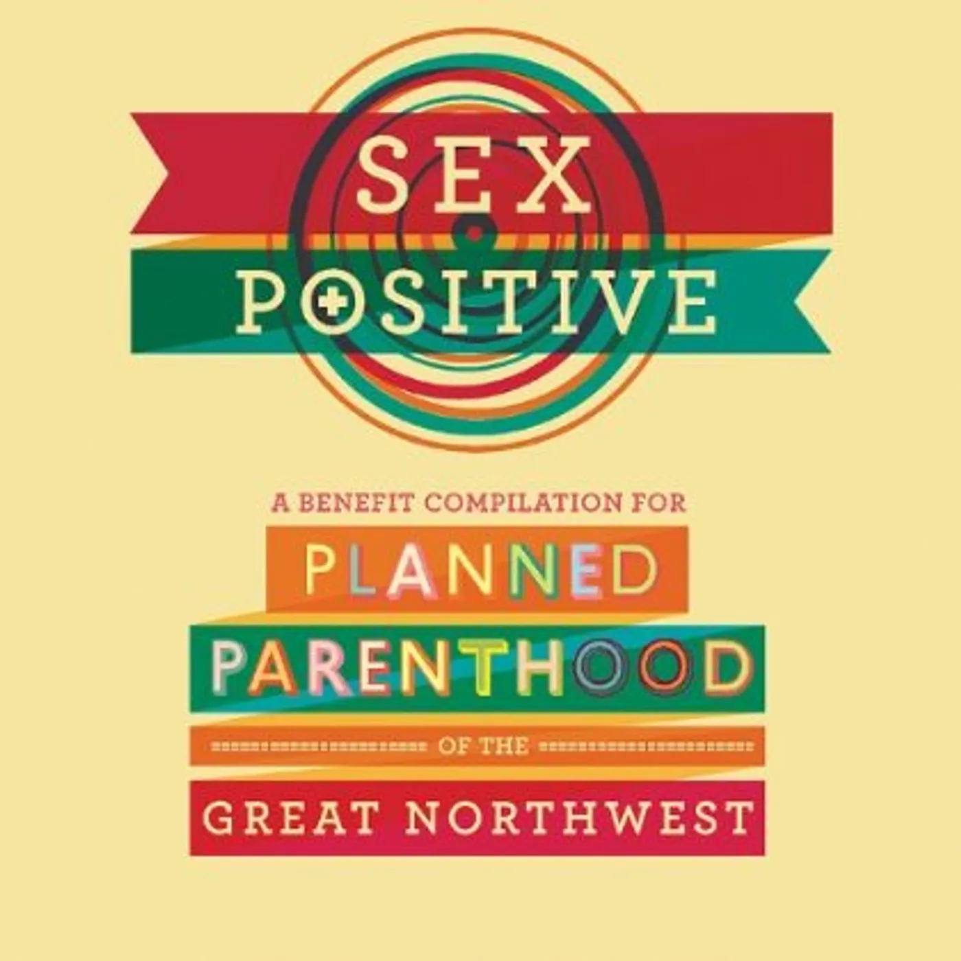 Various Sex Positive: A Benefit Compilation For Planned Parenthood of the Great Northwest CD