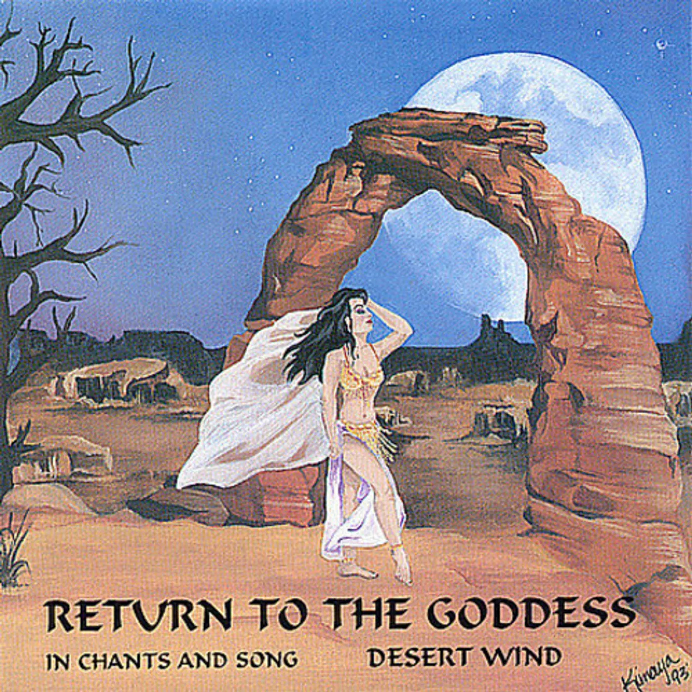 Desert Wind RETURN TO THE GODDESS: IN CHANTS AND SONG CD
