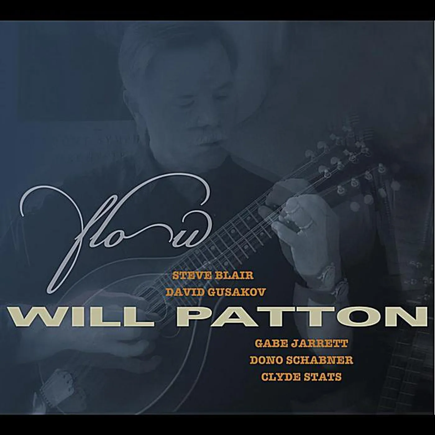 Will Patton FLOW CD