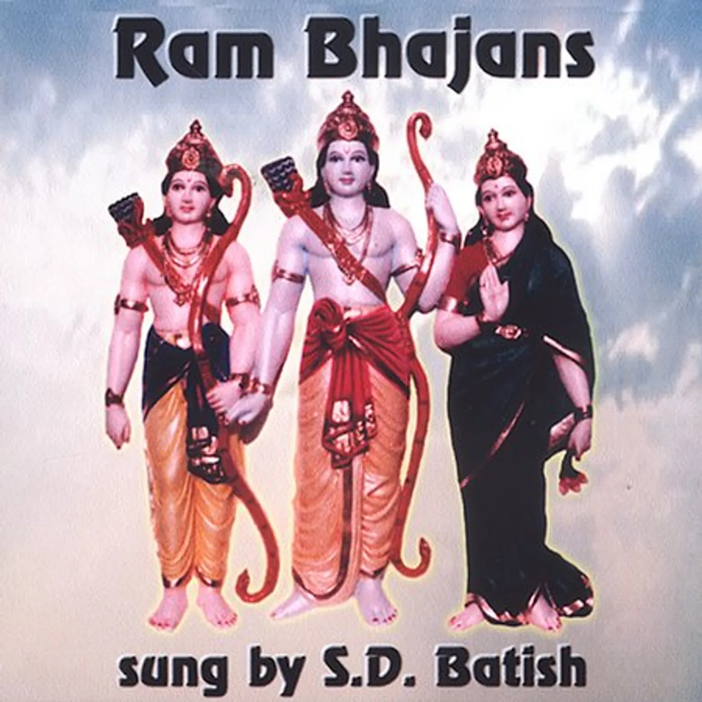 S.D. Batish RAM BHAJANS: DEVOTIONAL HINDU FOLK SONGS CD