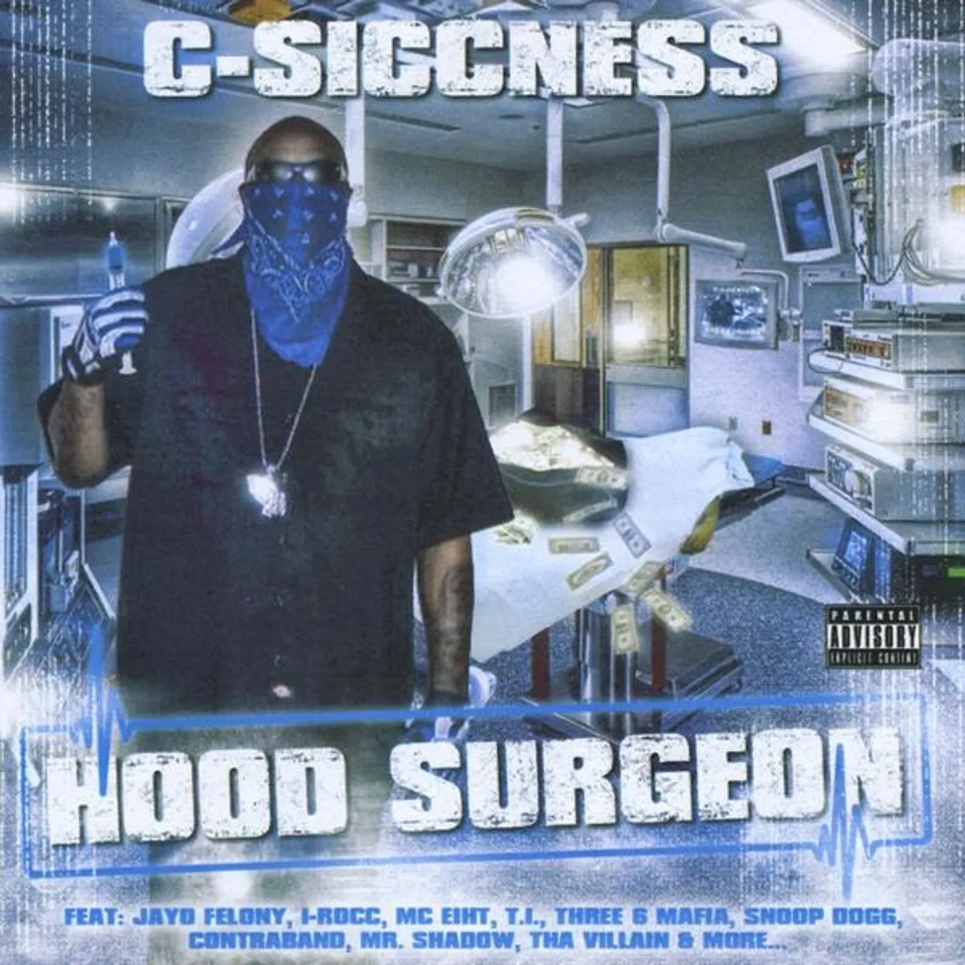 C-Siccness HOOD SURGEON CD