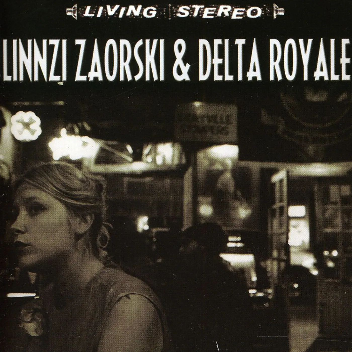 LINNZI ZAORSKI & DELTA ROYALE CD