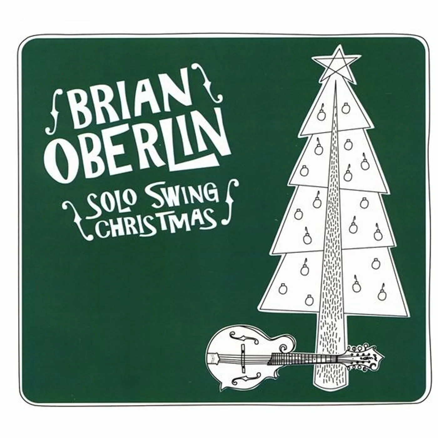 Brian Oberlin SOLO SWING CHRISTMAS CD