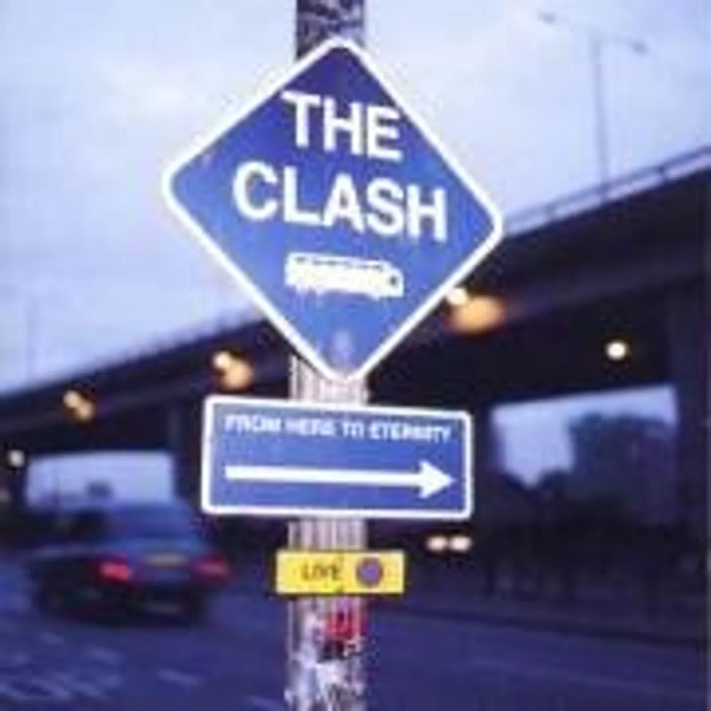 The Clash FROM HERE TO ETERNITY CD