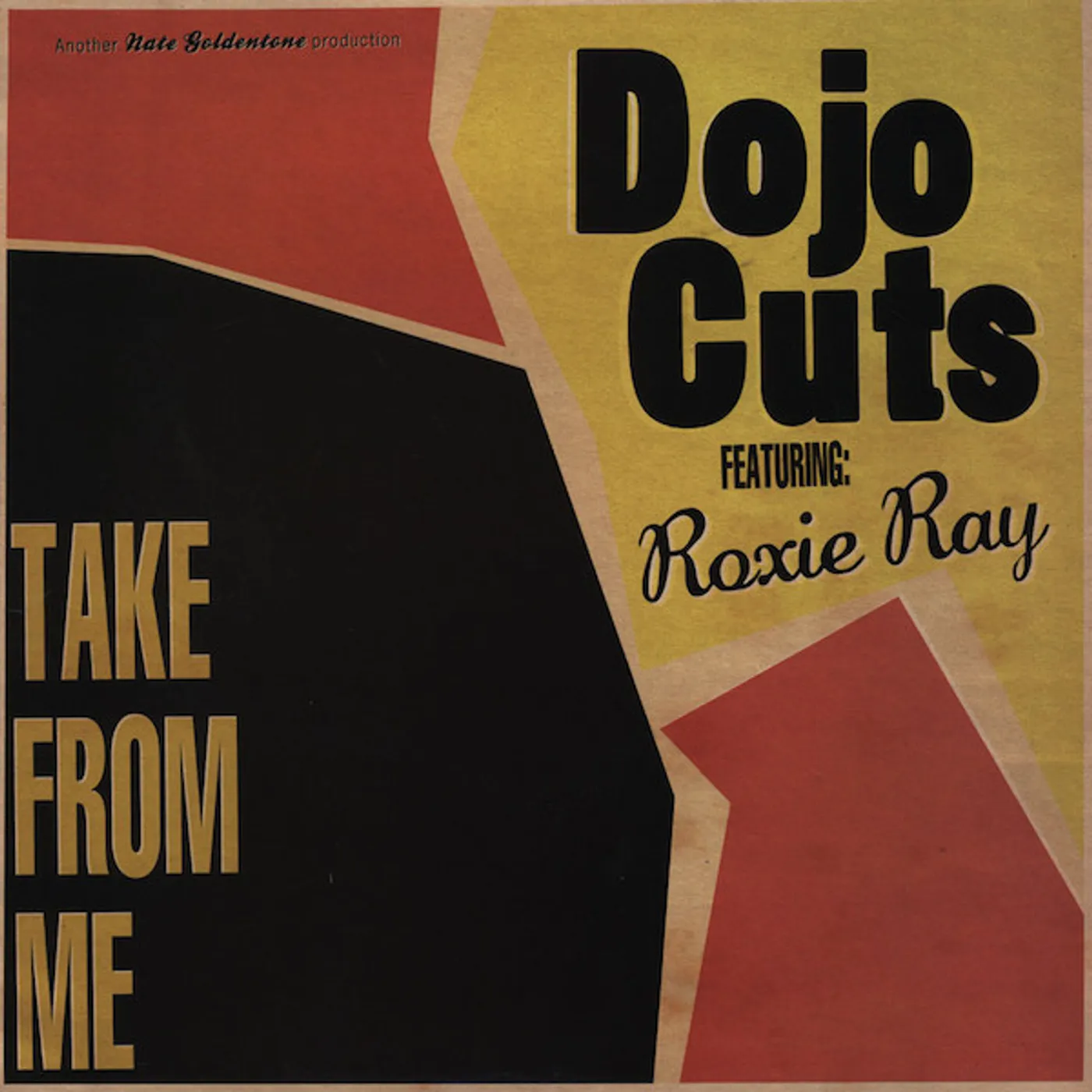 Dojo Cuts TAKE FROM ME Vinyl Record