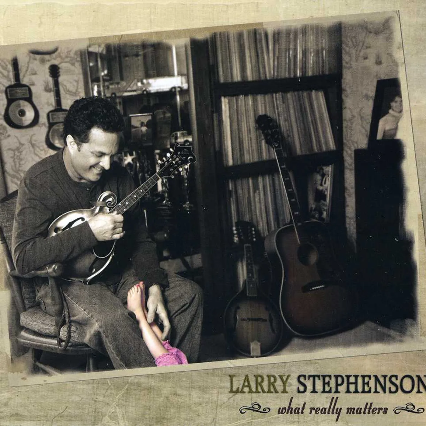 Larry Stephenson WHAT REALLY MATTERS CD