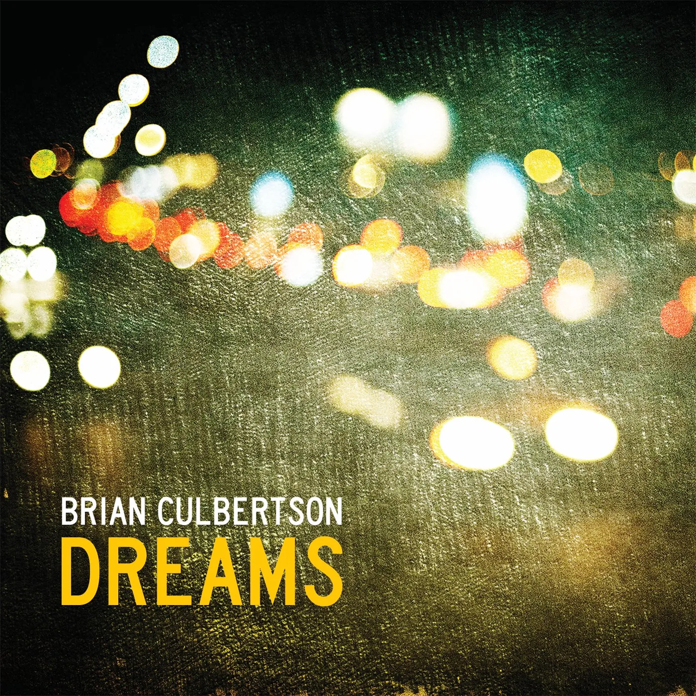 Brian Culbertson DREAMS CD