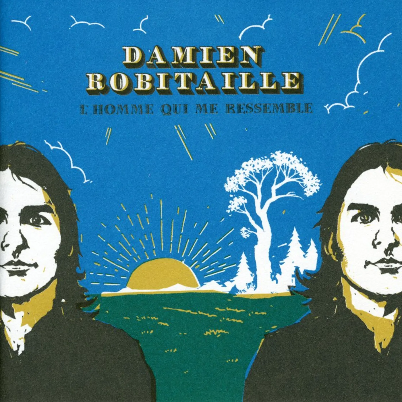 Damien Robitaille L'HOMME QUI ME RESSEMBLE CD