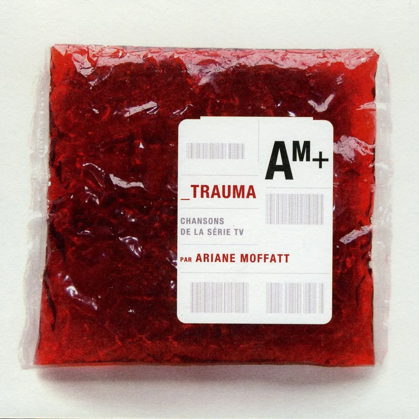 Ariane Moffatt TRAUMA: CHANSONS DE LA SERIE CD