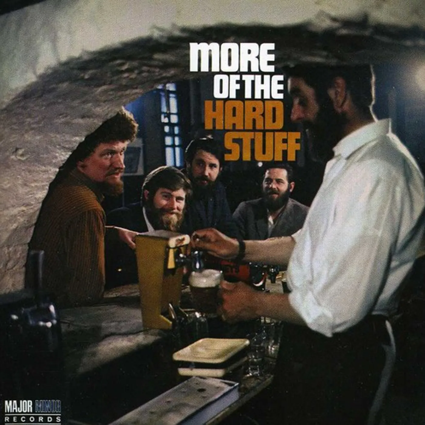 Dubliners MORE OF THE HARD STUFF CD