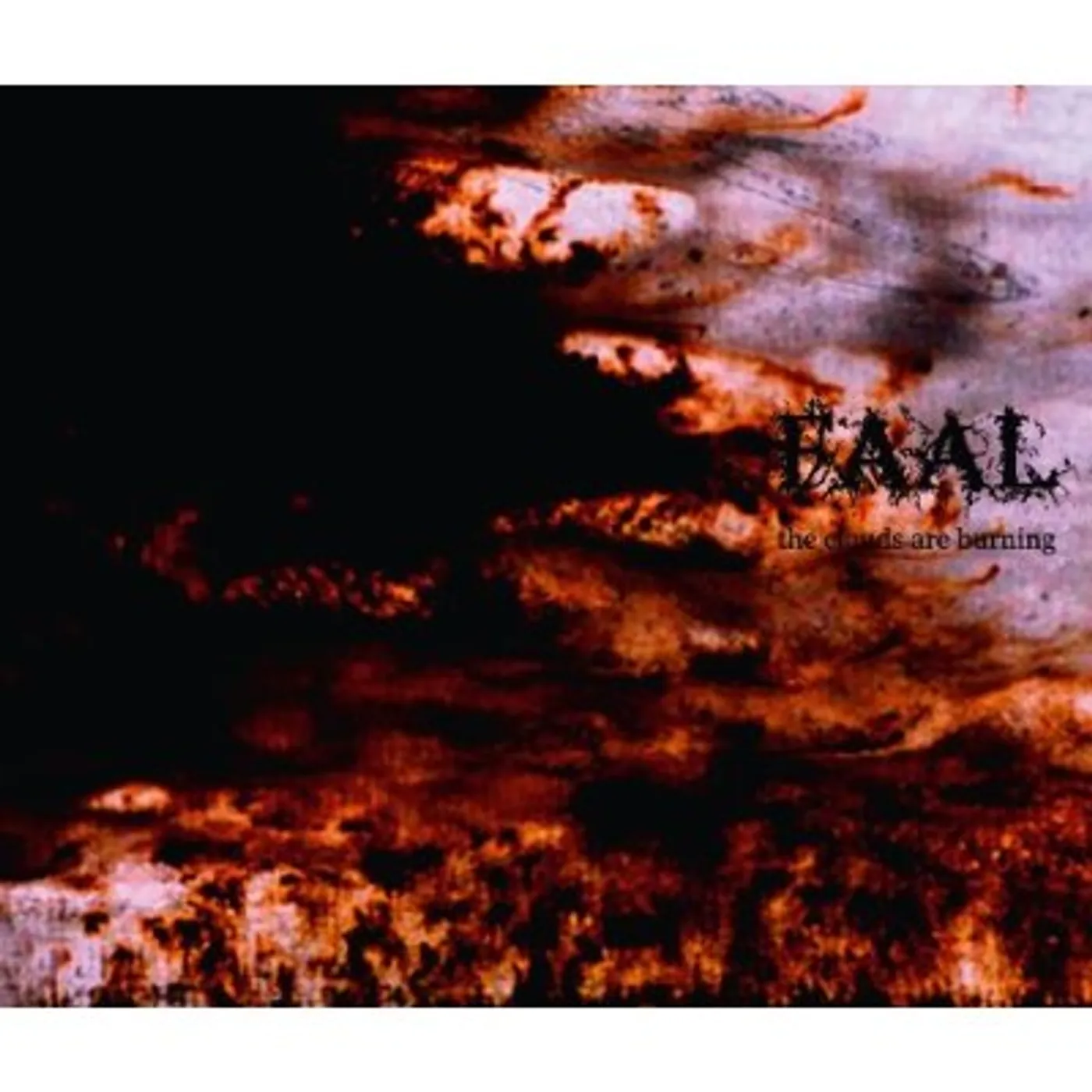 Faal CLOUDS ARE BURNING CD