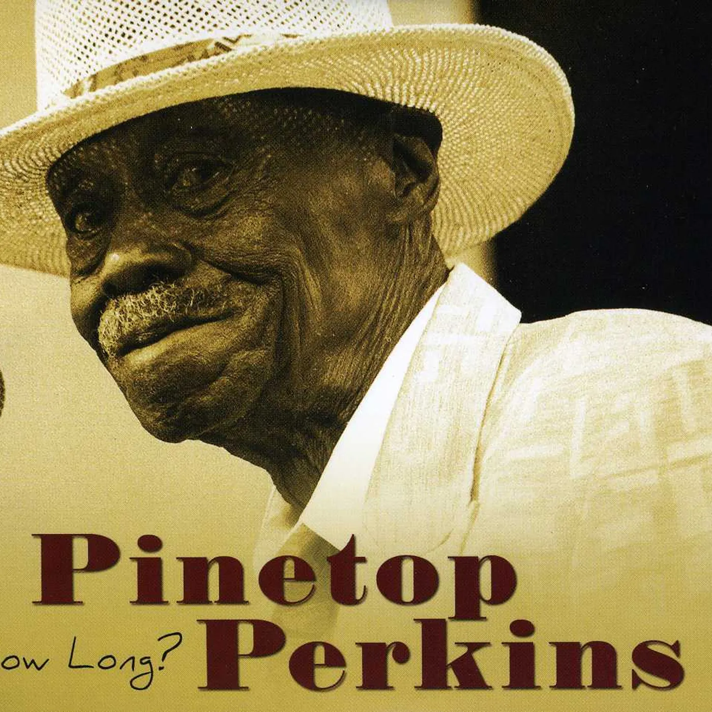 Pinetop Perkins HOW LONG CD