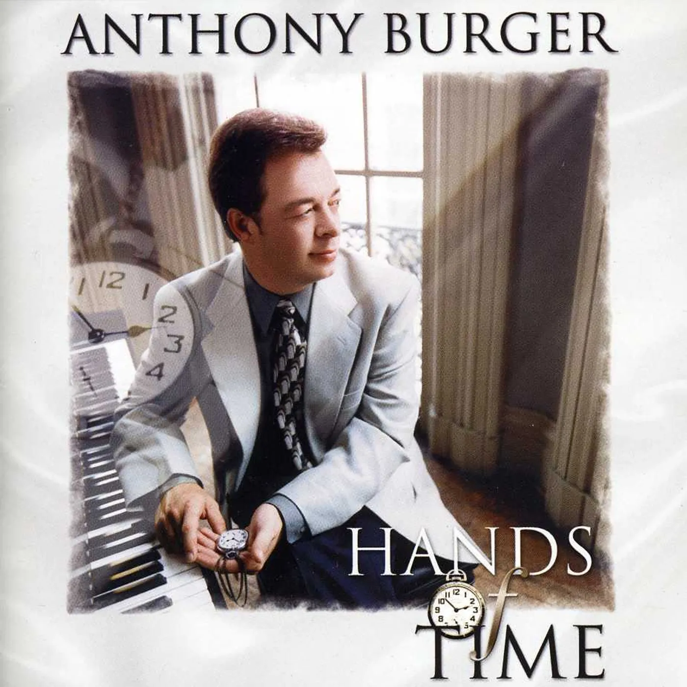 Anthony Burger HANDS OF TIME CD