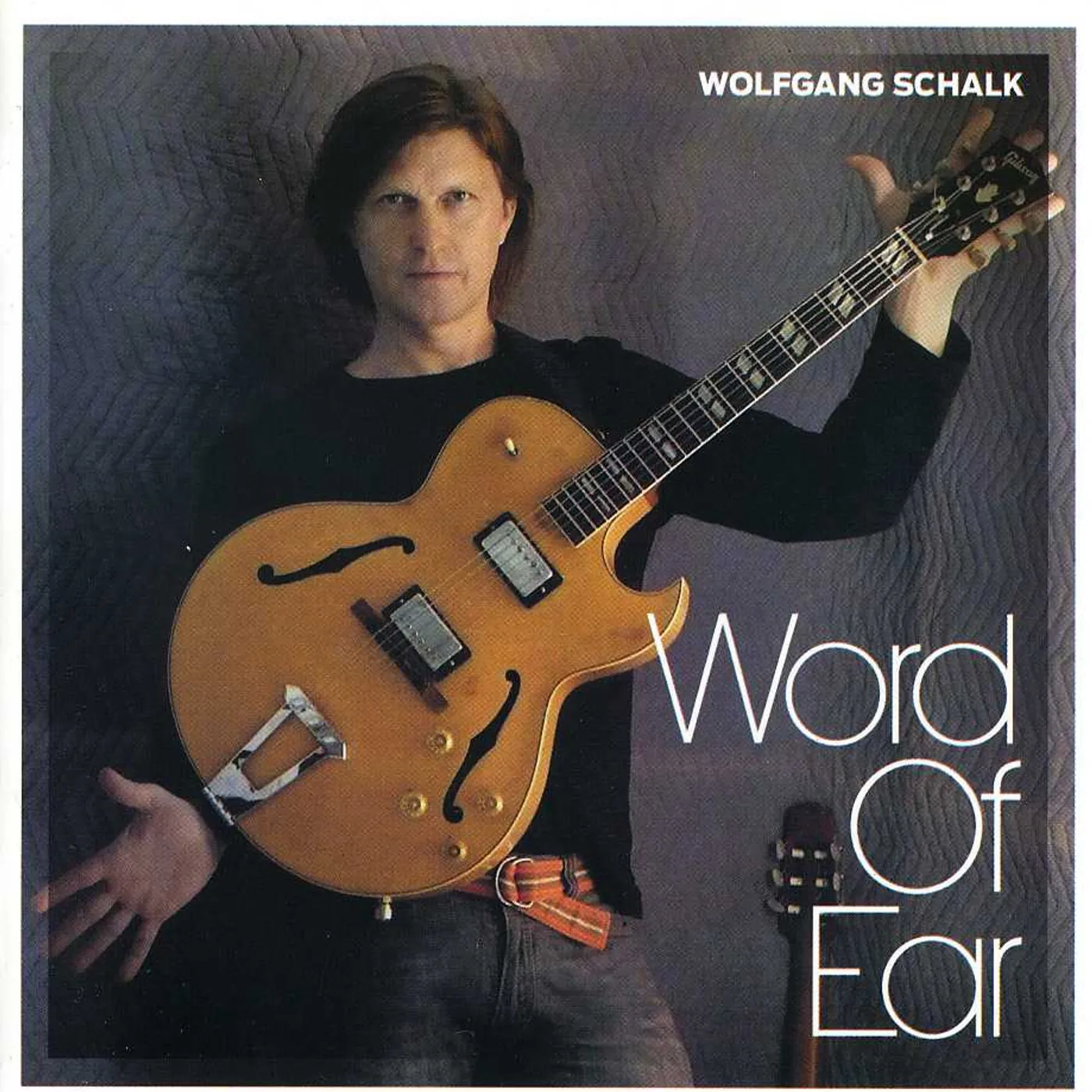 Wolfgang Schalk WORD OF EAR CD