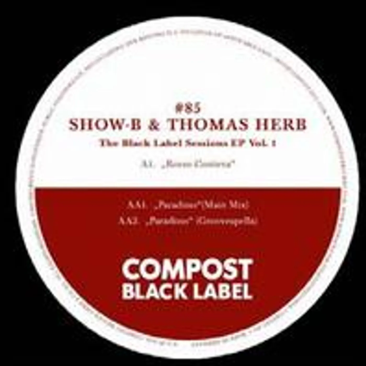 Show-B & Thomas Herb BLACK LABEL SESSIONS 1 Vinyl Record