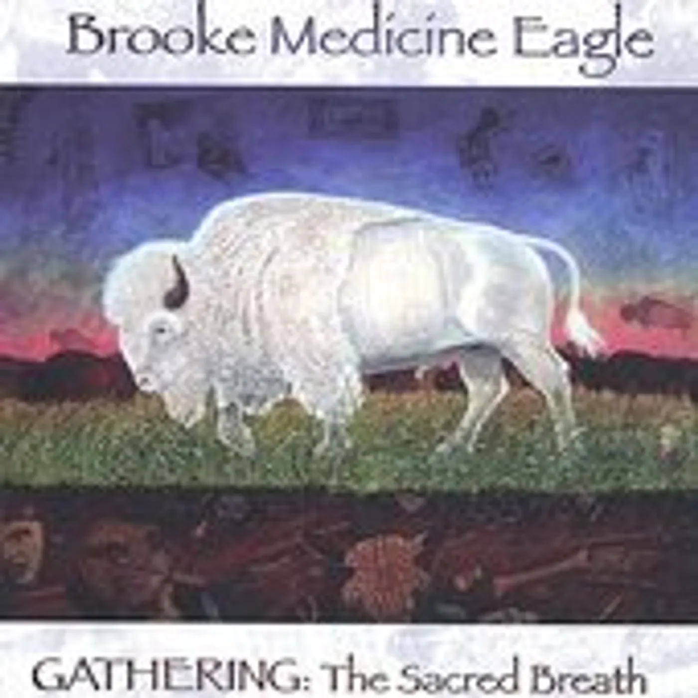 Brooke Medicine Eagle GATHERING: SACRED BREATH CD