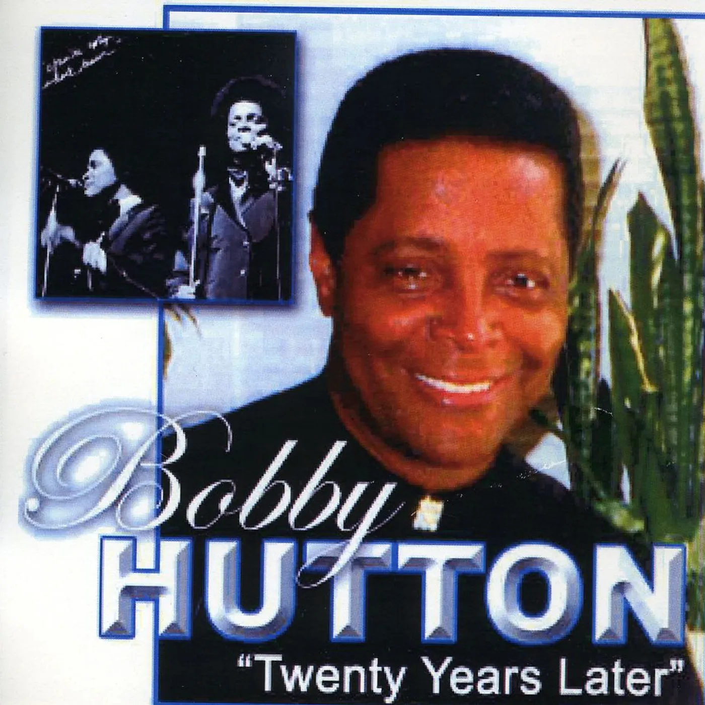 Bobby Hutton TWENTY YEARS LATER CD